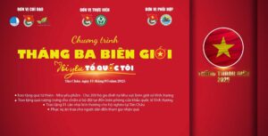 Chương trình THÁNG BA BIÊN GIỚI 2025